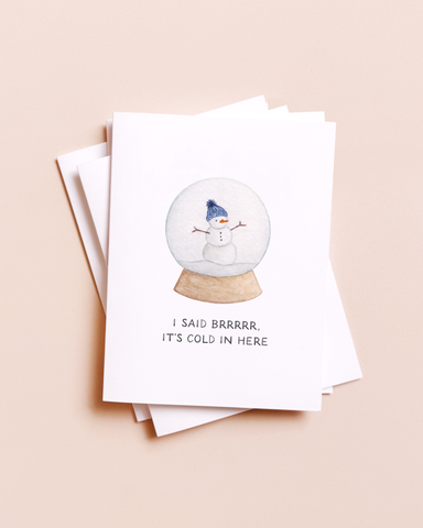 Brr It's Cold In Here — Snowglobe Millennial Christmas Card