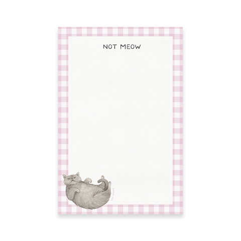 Not Meow — Sassy Cat Lovers Gingham To Do List Notepad