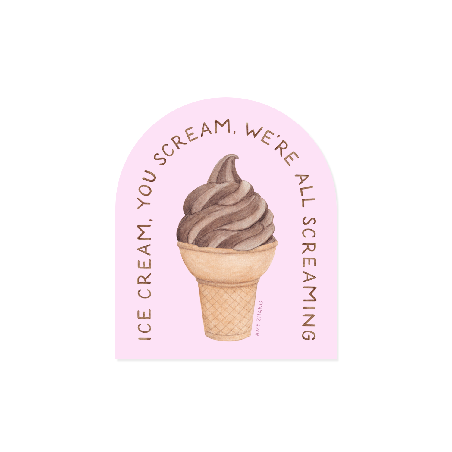 We're All Screaming — Funny Soft Serve Ice Cream Sticker