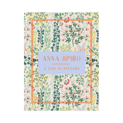 Anna Spiro: A Life In Pattern