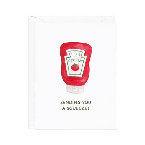 Sending A Squeeze — Ketchup Pun Everyday Card