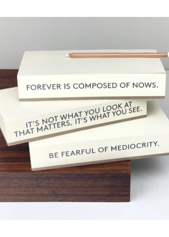 Artist + Writer Quote Notepad | Forever is Composed of Nows