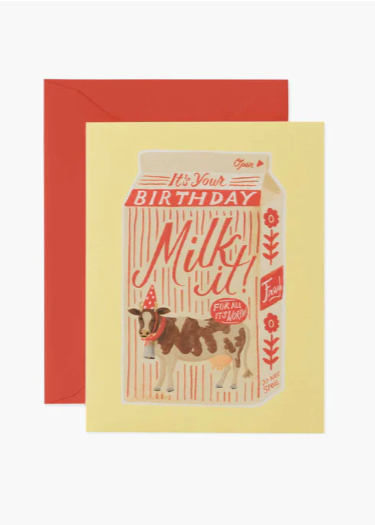 Milk It Birthday Greeting Card