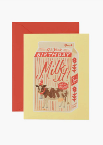 Milk It Birthday Greeting Card