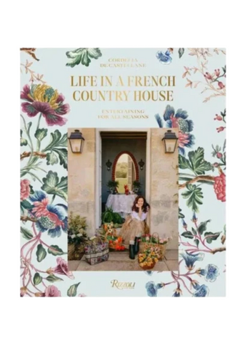 Life in a French Country House