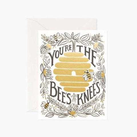 You're the Bee's Knees Greeting Card